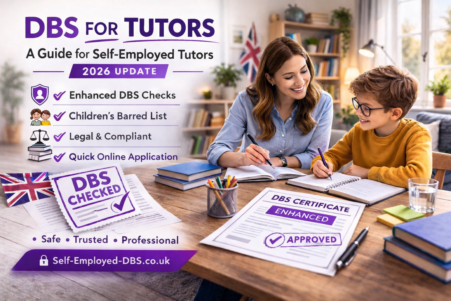 Self-employed tutor teaching a child with an Enhanced DBS certificate displayed, illustrating DBS checks for tutors in the UK
